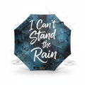 I Can't Stand the Rain Umbrella